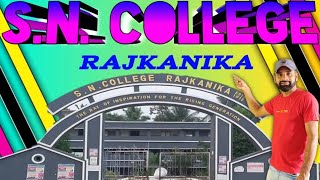 S.N College Rajkanika,Kendrapara | Best college in odisha |