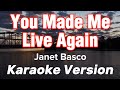 YOU MADE ME LIVE AGAIN | JANET BASCO | KARAOKE VERSION