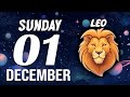 LEO ♌ Daily HOROSCOPE ❤ December 01, 2024 🔮 WOW❗ TRIPLE CONFIRMATION FOR YOU💣👀