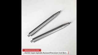 ISO30 Taper Spindle Runout Precision Test Bars Arbors with HSD Type Pull Stud