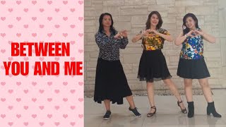 BETWEEN YOU AND ME Line Dance (demo & count)