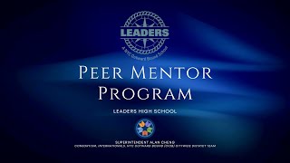 Leaders High School - Peer Mentor Program