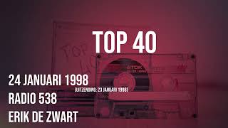 Top 40 24 januari 1998 Radio 538 Erik de Zwart