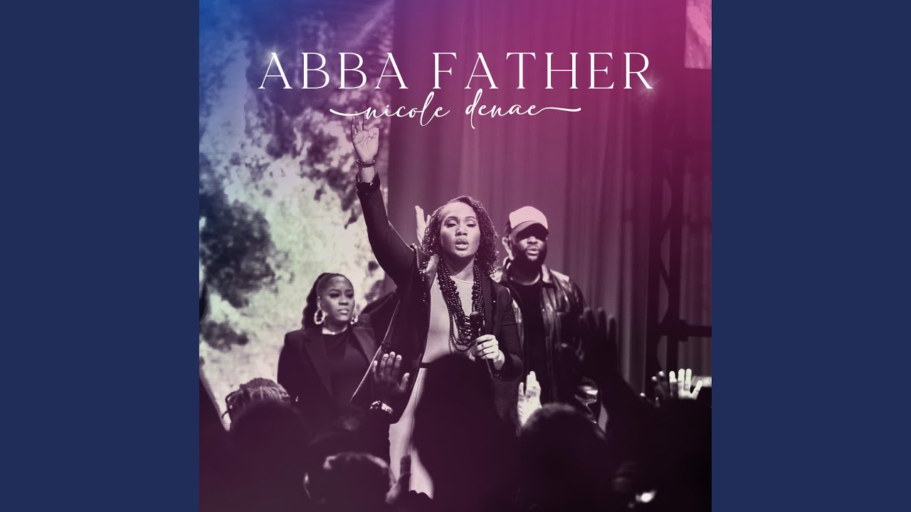 Abba Father Youtube Music