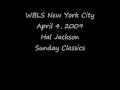 wbls new york city hal jackson sunday classics april 4 2009