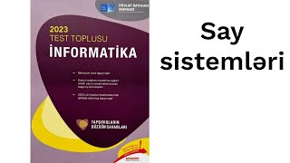 İnformatika DİM test bankı: Say sistemləri.