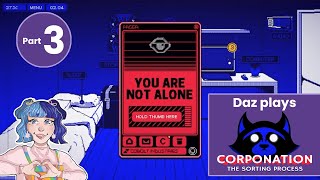 Joining Socialist Reddit | Daz Plays CorpoNation: The Sorting Process | Part 3