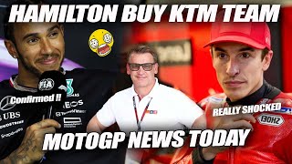 EVERYONE SHOCKED Lewis Hamilton CONFIRMED Buy KTM, Marquez Really SHOCKED, Bastianini Surrenders