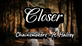 The Chainsmokers - Closer (Lyric) ft. Halsey|Closer lyrics|A Lyrics songs