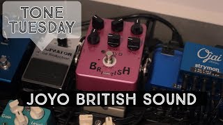 Tone Tuesday: Joyo British Sound (Tech 21 British Clone)