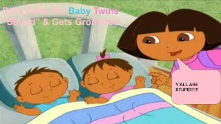 Dora Calls Her Baby Twins "Stupid" & Gets Grounded