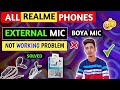 Boya M1 Mic Not Supporting in Realme Mobile || How to Solve External Mic Not Working Problem Hindi