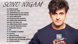 Best Of Sonu Nigam - Hit Romantic Songs - Evergreen Hindi Songs of Sonu Nigam