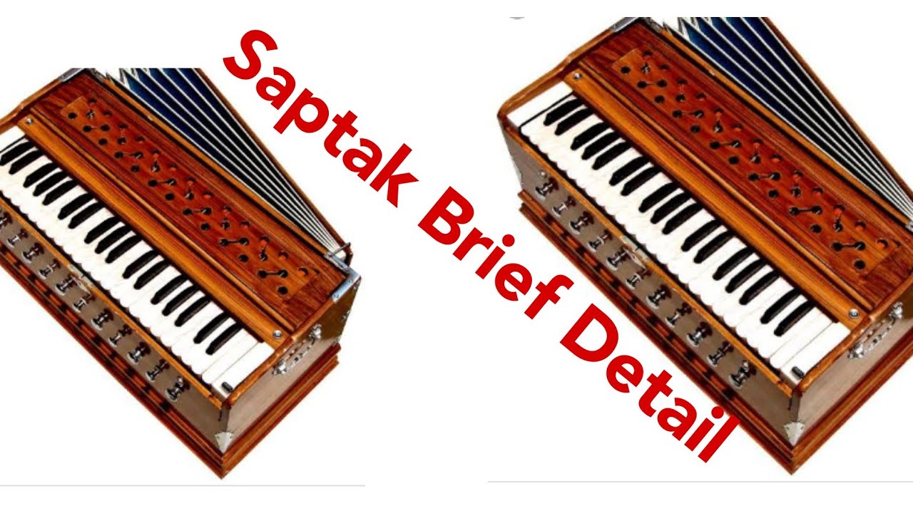 Saptak In Harmonium Lesson A Detailed Brief Introduction || By Sanatan ...