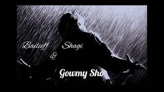 Bailieff ft. Shagi - Gowmy Sho #tmraphiphop #ajylife #durmus #baylyyew #shagi