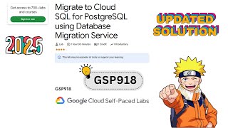 Migrate to Cloud SQL for PostgreSQL using Database Migration Service[2025] || GSP918 || Lab Solution