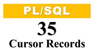 PL/SQL tutorial 35: Cursor Based Record Datatype Variable in Oracle Database By Manish Sharma