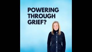 BW 108: When You’re Used to Powering Through while Grieving - with Emily Curtis