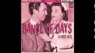 Dance of Days - 6 First Hits (1997)