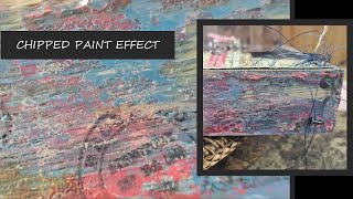 CHIPPED PAINT EFFECT create your own worn look on WOOD