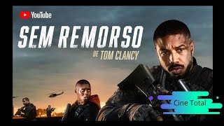 FILMES DE AÇÃO/SEM REMORSO - 2021