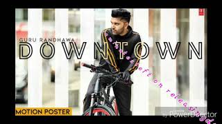Downtown:guru randhawa new song pyaar waale test going released on 10 minutes | By technology videos