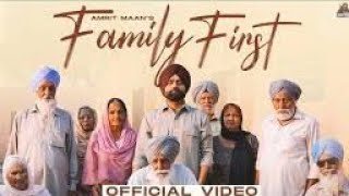 Oh Rees Kon Karu Maawan Di Jagg Jinna Naal Tor Hundae, (Official Video) Family First | Amrit Maan