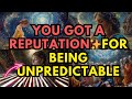 YOU GOT A REPUTATION✨FOR BEING UNPREDICTABLE!😳PPL are trying to figure YOU OUT & CANT!