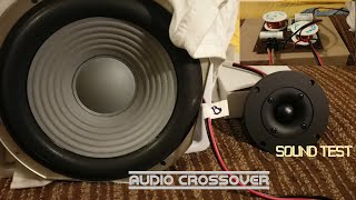 Audio Crossover - Sound test /Sony Woofer + Monacor Tweeter/