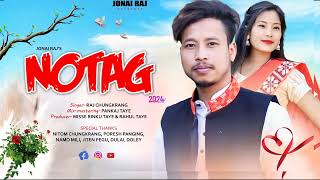 NEW YEAR  NEW MISING SONG 2024  RAJ  CHUNGKRANG song name NOTAG, 30 Decem, Gfx, jonkimulon koptak,,,