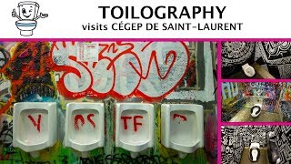 Toilography visits Cégep de Saint-Laurent in Montreal