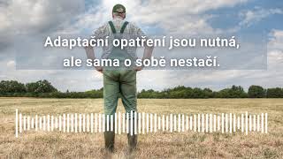 Aktuálně: Adaptační opatření jsou nutná, ale nestačí – vyšla nová zpráva IPCC