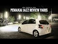 Owner Jazz Mencoba Yaris Matic