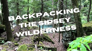 SIPSEY WILDERNESS OVERNIGHT HIKE | OUR FIRST VLOG