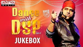 Dance with DSP Vol.2 || Jukebox || Telugu Songs Collection