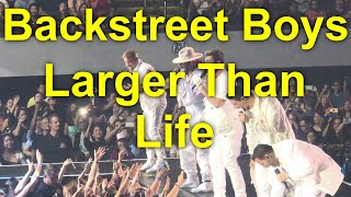Larger than Life - Backstreet Boys (DNA World Tour 2019)