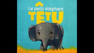 Le petit éléphant têtu