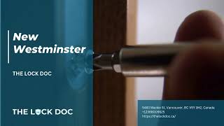 New Westminster Locksmith | The Lock Doc