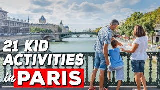 21 Best Things to Do With Kids in Paris