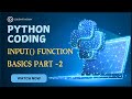 Python Basics: Mastering Input Function | #python #pythonprogramming #pythontutorial #learnpython