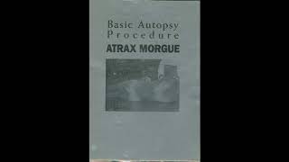 ATRAX MORGUE – Basic Autopsy Procedure (1995)