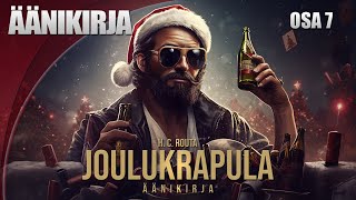 JOULUKRAPULA-äänikirja Osa 7