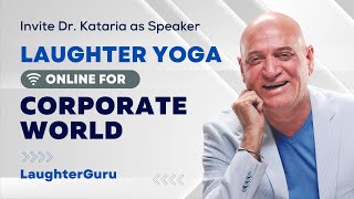Laughter yoga online for corporates by Dr. Kataria