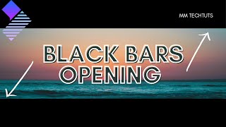 Cinematic Black Bar Opening Effect in Filmora X | MM TechTuts