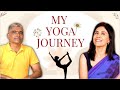 My Yoga Journey | Dr Anjali Kumar | Arun Pandala | Maitri