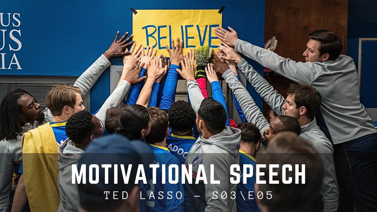Motivational Speech Ted Lasso Believe Speech Youtube