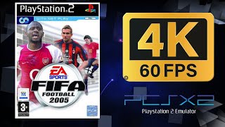 FIFA Football 2005 | PS2 (PCSX2) | 4K UHD