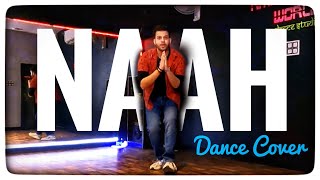 NAAH 🤦🏻‍♂️♥️🔥 Dance Cover | Nitin's World | New Punjabi song 💯#nitinsworld #nitinbassi