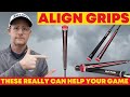 Align Grips - These can really help your game.