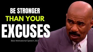 Be Stronger Than Your Excuses (Steve Harvey, Jim Rohn, Les Brown) Motivational Speech 2021